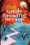 Baylor's Guide to Dreadful Dreams (Beyond Baylor, #2)