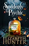 Suddenly Psychic (Glimmer Lake, #1)