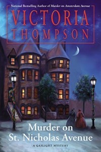 Murder on St. Nicholas Avenue (Gaslight Mystery #18) by Victoria Thompson