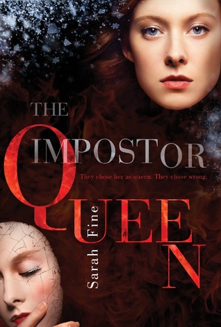 Review:  The Impostor Queen (The Impostor Queen #1) by Sarah Fine