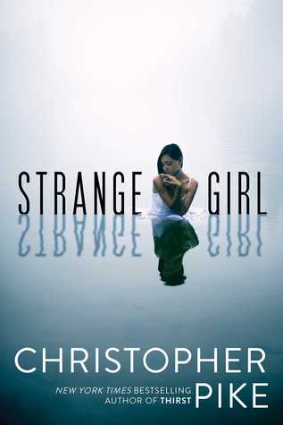 Review:  Strange Girl by Christopher Pike