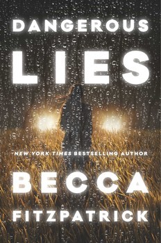 Review:  Dangerous Lies by Becca Fitzpatrick