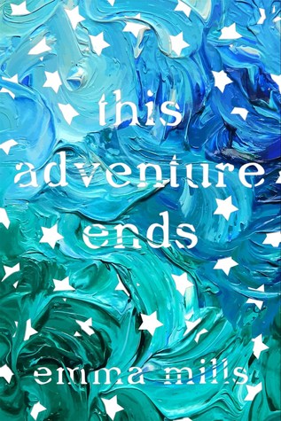 Review:  This Adventure Ends by Emma Mills