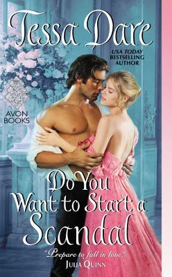 Review:  Do You Want to Start a Scandal by Tessa Dare