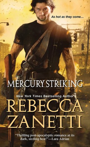 Review:  Mercury Striking by Rebecca Zanetti