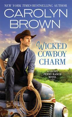 Review:  Wicked Cowboy Charm by Carolyn Brown