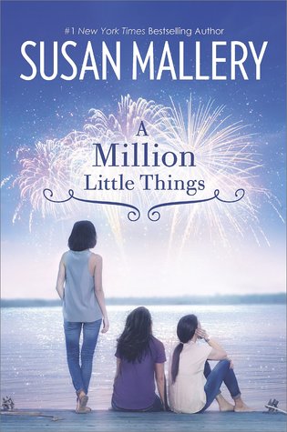 Review:  A Million Little Things by Susan Mallery