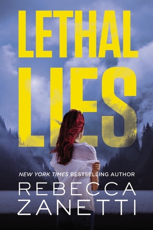 Review: Lethal Lies by Rebecca Zanetti