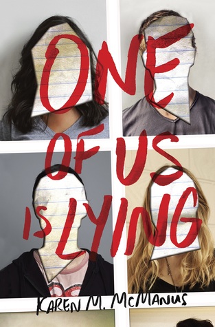 Review:  One of Us Is Lying by Karen M. McManus