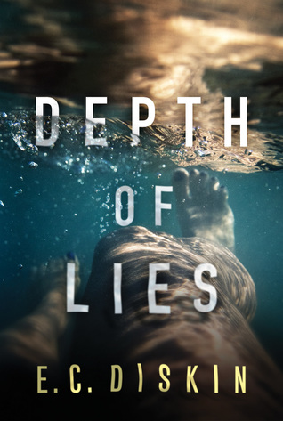 Review:  Depth of Lies by E.C. Diskin