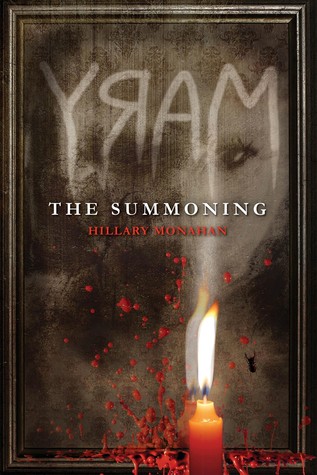 MARY: The Summoning by Hillary Monahan