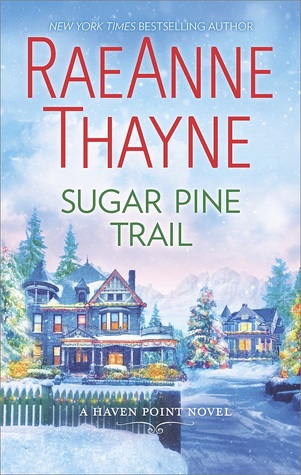 Sugar Pine Trail by RaeAnne Thayne