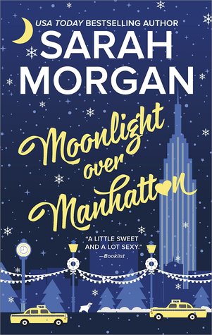 Review:  Moonlight Over Manhattan by Sarah Morgan