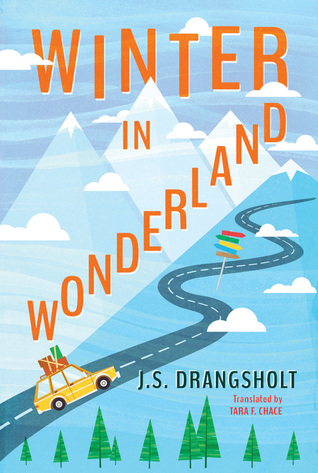 Review:  Winter in Wonderland by J.S. Drangsholt, Tara F. Chace