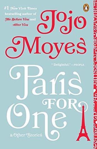 Guest Review: Paris For One and Other Stories by JoJoMoyes