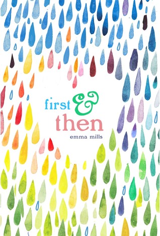 Guest Review: First & Then by Emma Mills