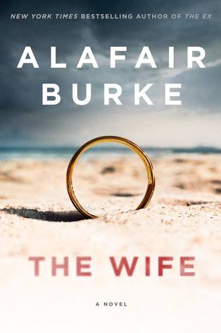 Review: The Wife by Alafair Burke