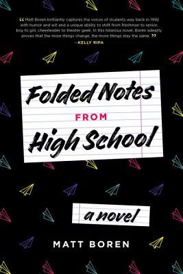 Review: Folded Notes from High School by Matthew Boren