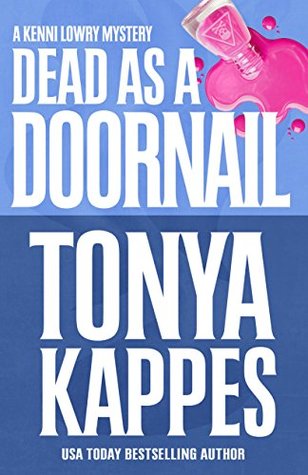 Guest Review: Dead As a Doornail by Tonya Kappes