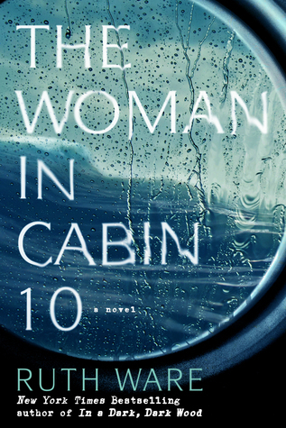 Guest Review: The Woman in Cabin 10 by Ruth Ware