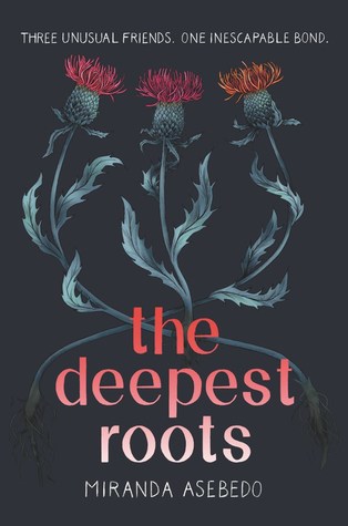 Review: The Deepest Roots by Miranda Asebedo