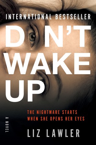 Review: Don’t Wake Up by Liz Lawler