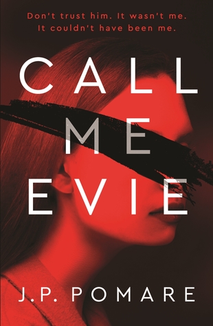 Review: Call Me Evie by J.P. Pomare