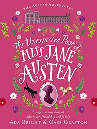 Sophia Rose Review: The Unexpected Past of Miss Jane Austen by Ada Bright and Cass Grafton