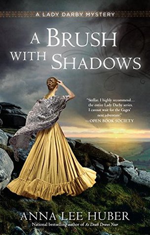 Sophia Rose Review: A Brush With Shadows by Anna Lee Huber